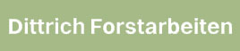 Logo von Dittrich Forstarbeiten - Rheda-Wiedenbrück